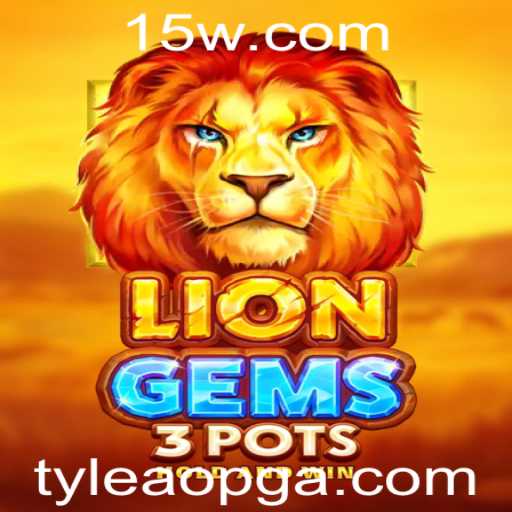 Descubra o Mundo Emocionante de LionGems3pots: Um Jogo de Estratégia e Aventura